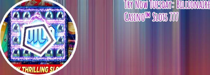 Billionaire casino slots 777 huuuge