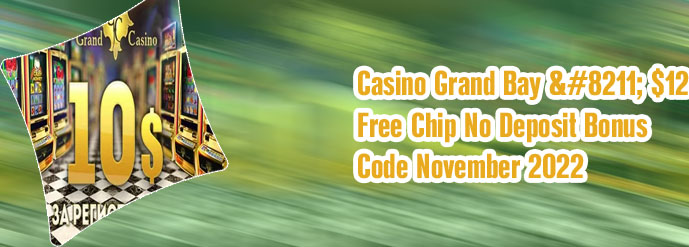Grand bay casino no deposit bonus