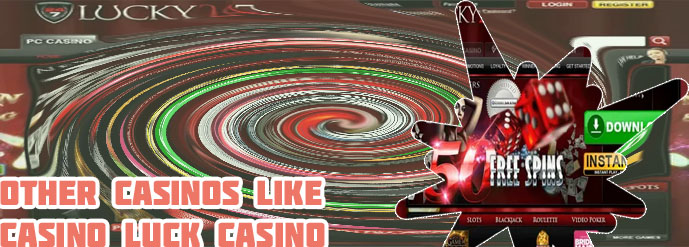 Play luck casino