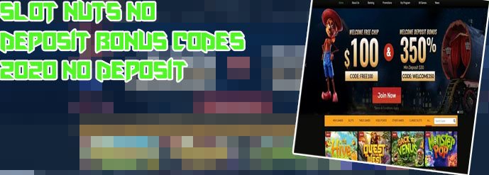 Slot nuts casino no deposit bonus codes